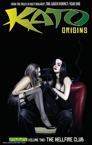 Kniha Kato Origins Volume 2: The Hellfire Club Colton Worley