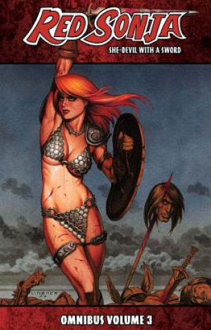 Книга Red Sonja: She-Devil with a Sword Omnibus Volume 3 Joyce Chin