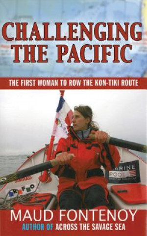 Книга Challenging the Pacific Maud Fontenoy