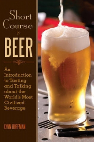 Książka Short Course in Beer Lynn Hoffman