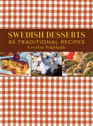 Książka Swedish Desserts Cecilia Vikbladh