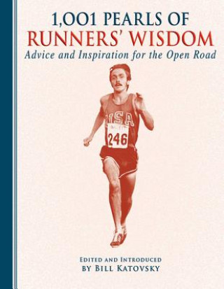 Livre 1001 Pearls of Running Wisdom Andrew Smith