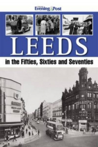 Carte Leeds in the Fifties, Sixties and Seventies 