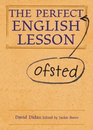 Książka Perfect (Ofsted) English Lesson David Didau