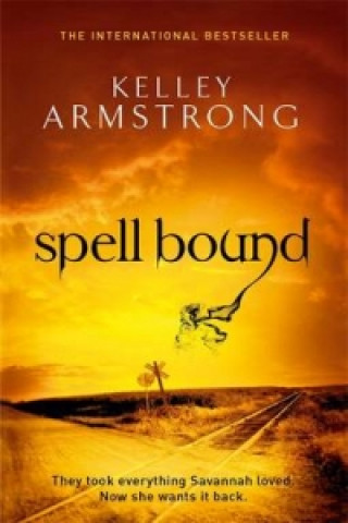 Книга Spell Bound Kelley Armstrong