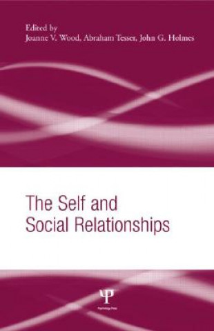 Carte Self and Social Relationships Joanne V Wood