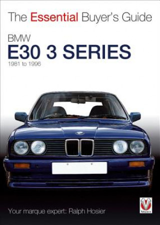 Boek Essential Buyers Guide BMW E30 3 Series 1981 to 1994 Ralph Hosier