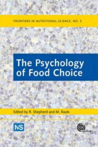 Knjiga Psychology of Food Choice R Shepherd
