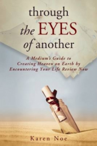 Livre Through the Eyes of Another Karen Noe