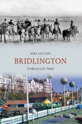 Book Bridlington Through Time Mike Hitches