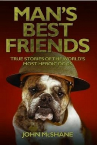 Книга Man's Best Friends John McShane