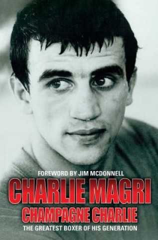 Kniha Champagne Charlie Charlie Magri