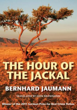 Kniha Hour of the Jackal Bernhard Jaumann