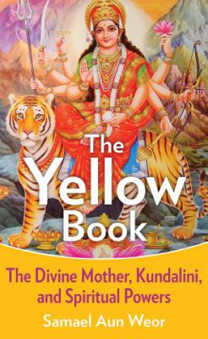 Knjiga Yellow Book Samael Aun Weor