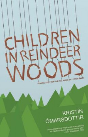 Carte Children In Reindeer Woods Kristin Omarsdottir
