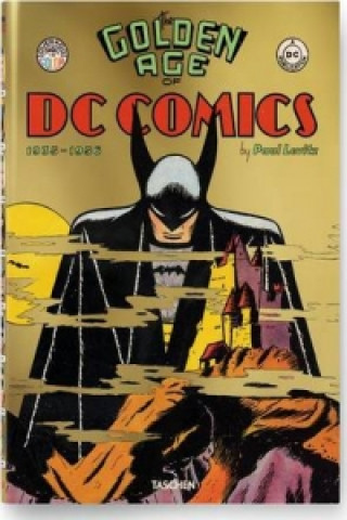 Carte Golden Age of DC Comics Paul Levitz