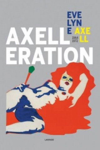 Boek Axelleration Liesbeth Decan