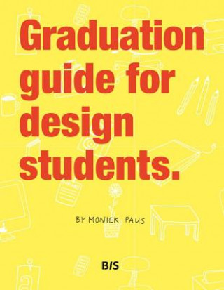 Knjiga Graduation Guide for Design Students M Paus