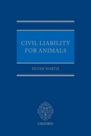 Kniha Civil Liability for Animals Peter North