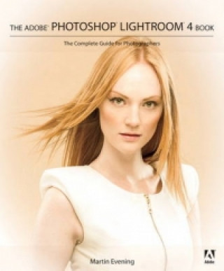 Carte Adobe Photoshop Lightroom 4 Book Martin Evening