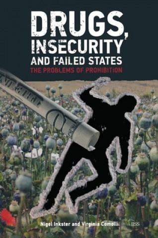 Buch Drugs, Insecurity and Failed States Nigel Inkster