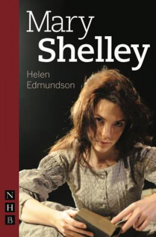 Książka Mary Shelley Helen Edmundson