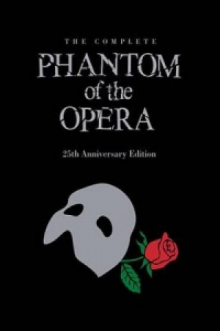 Kniha Phantom of the Opera 25th Anniversary Edition Michael Heatley