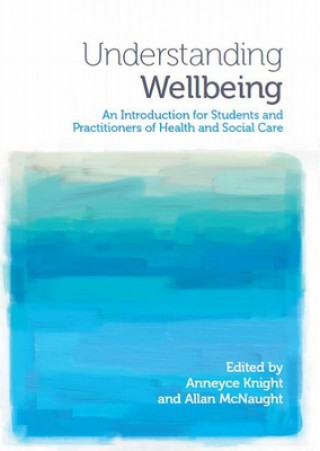 Knjiga Understanding Wellbeing Allan Mcnaught