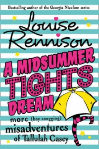 Kniha Midsummer Tights Dream Louise Rennison