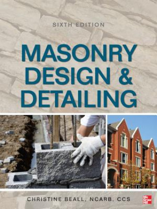 Carte Masonry Design and Detailing Sixth Edition Christine Beall