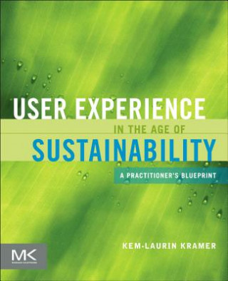 Könyv User Experience in the Age of Sustainability Kem-Laurin Kramer
