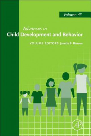 Kniha Advances in Child Development and Behavior Janette B Benson