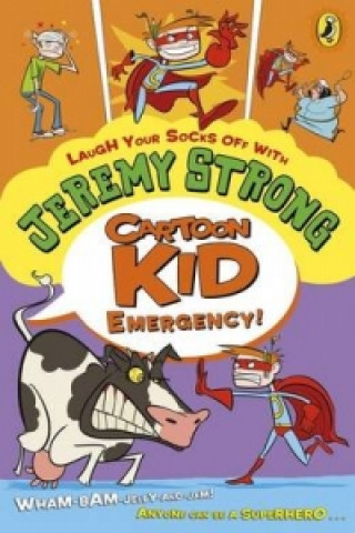 Könyv Cartoon Kid - Emergency! Jeremy Strong