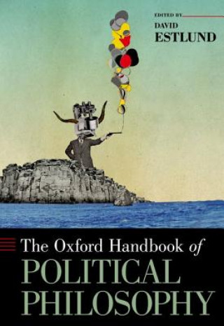 Книга Oxford Handbook of Political Philosophy David Estlund