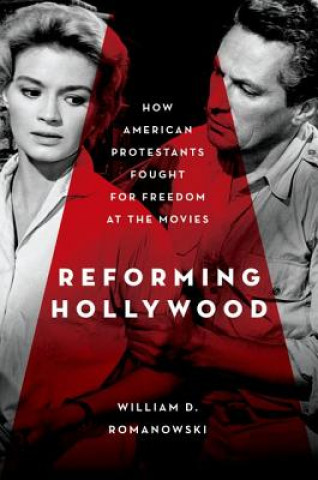 Książka Reforming Hollywood William Romanowski