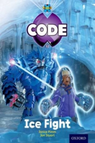 Libro Project X Code: Freeze Ice Fight Jan Burchett