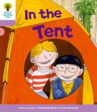 Buch Oxford Reading Tree: Level 1+ More a Decode and Develop In The Tent Roderick Hunt