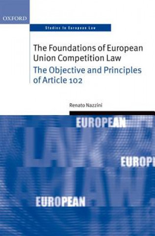 Carte Foundations of European Union Competition Law Renato Nazzini