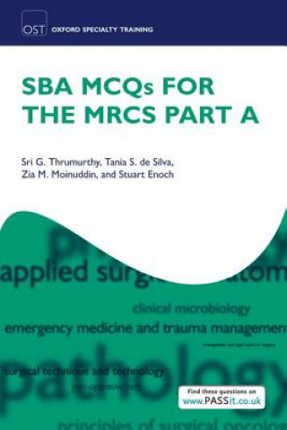 Carte SBA MCQs for the MRCS Part A Sri G Thrumurthy