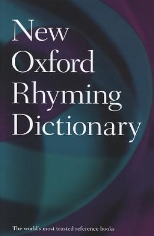 Kniha New Oxford Rhyming Dictionary Oxford Dictionaries