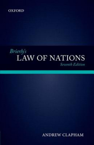 Kniha Brierly's Law of Nations Andrew Clapham