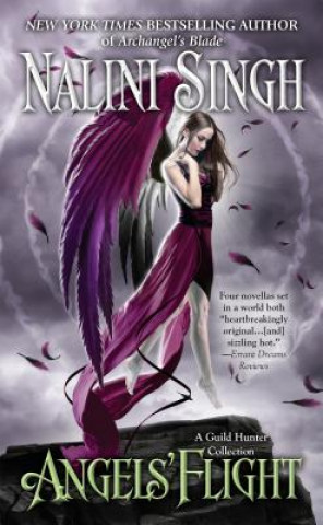 Knjiga Angels' Flight Nalini Singh