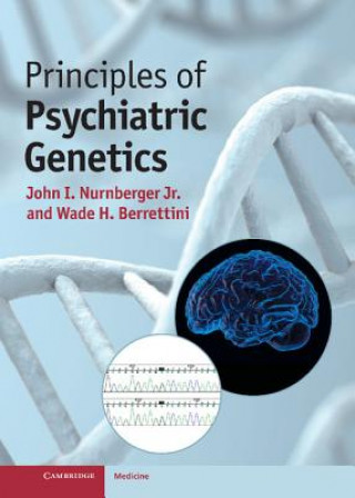 Book Principles of Psychiatric Genetics John I Nurnberger Jr