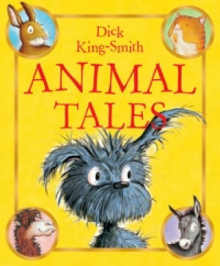 Könyv Animal Tales Dick King-Smith