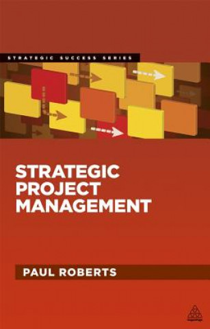Carte Strategic Project Management Paul Roberts