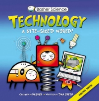 Knjiga Basher Science: Technology Simon Basher