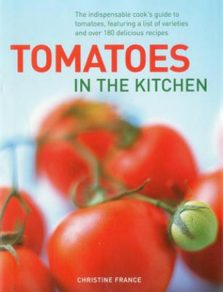 Carte Tomatoes in the Kitchen Christine France