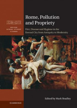 Kniha Rome, Pollution and Propriety Mark Bradley