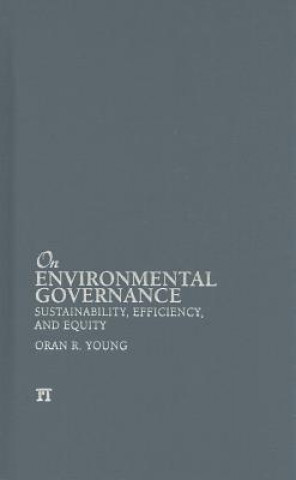 Kniha On Environmental Governance Oran R Young