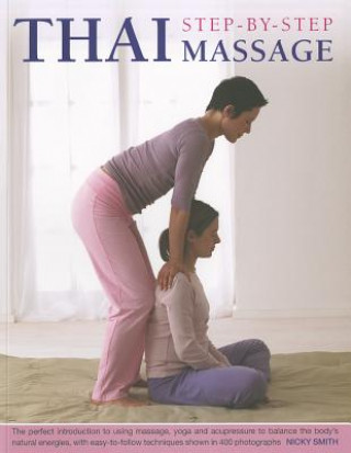 Buch Thai Step-by-step Massage Nicky Smith